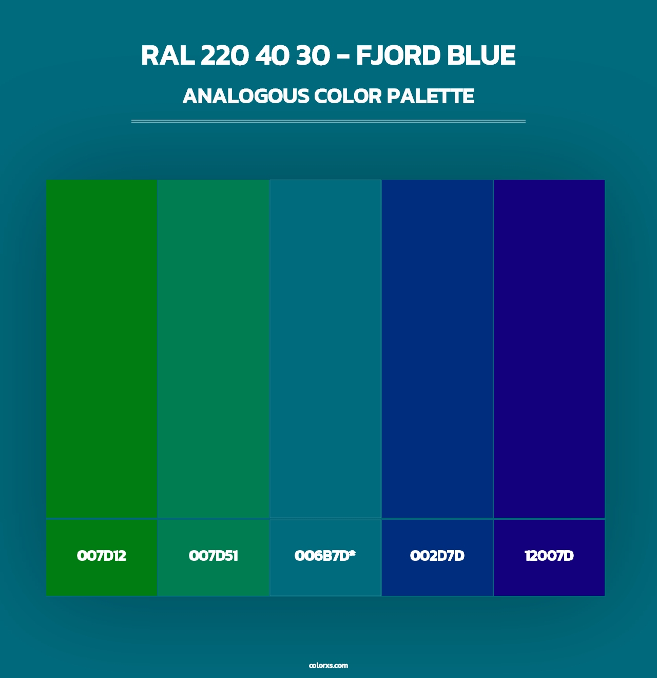 RAL 220 40 30 - Fjord Blue - Analogous Color Palette