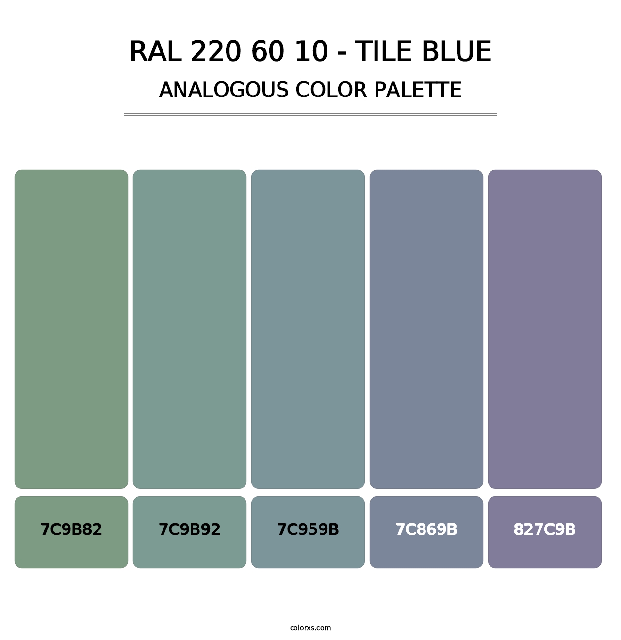 RAL 220 60 10 - Tile Blue - Analogous Color Palette