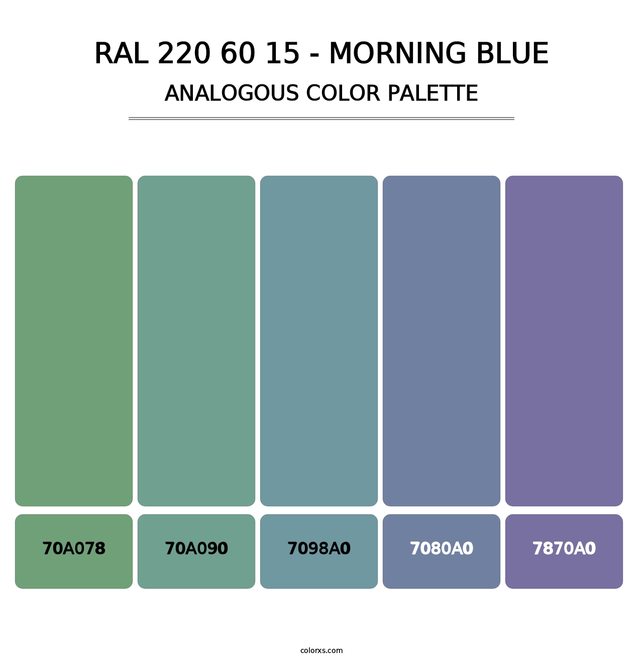 RAL 220 60 15 - Morning Blue - Analogous Color Palette