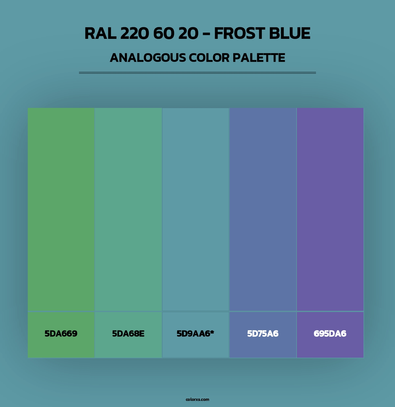 RAL 220 60 20 - Frost Blue - Analogous Color Palette