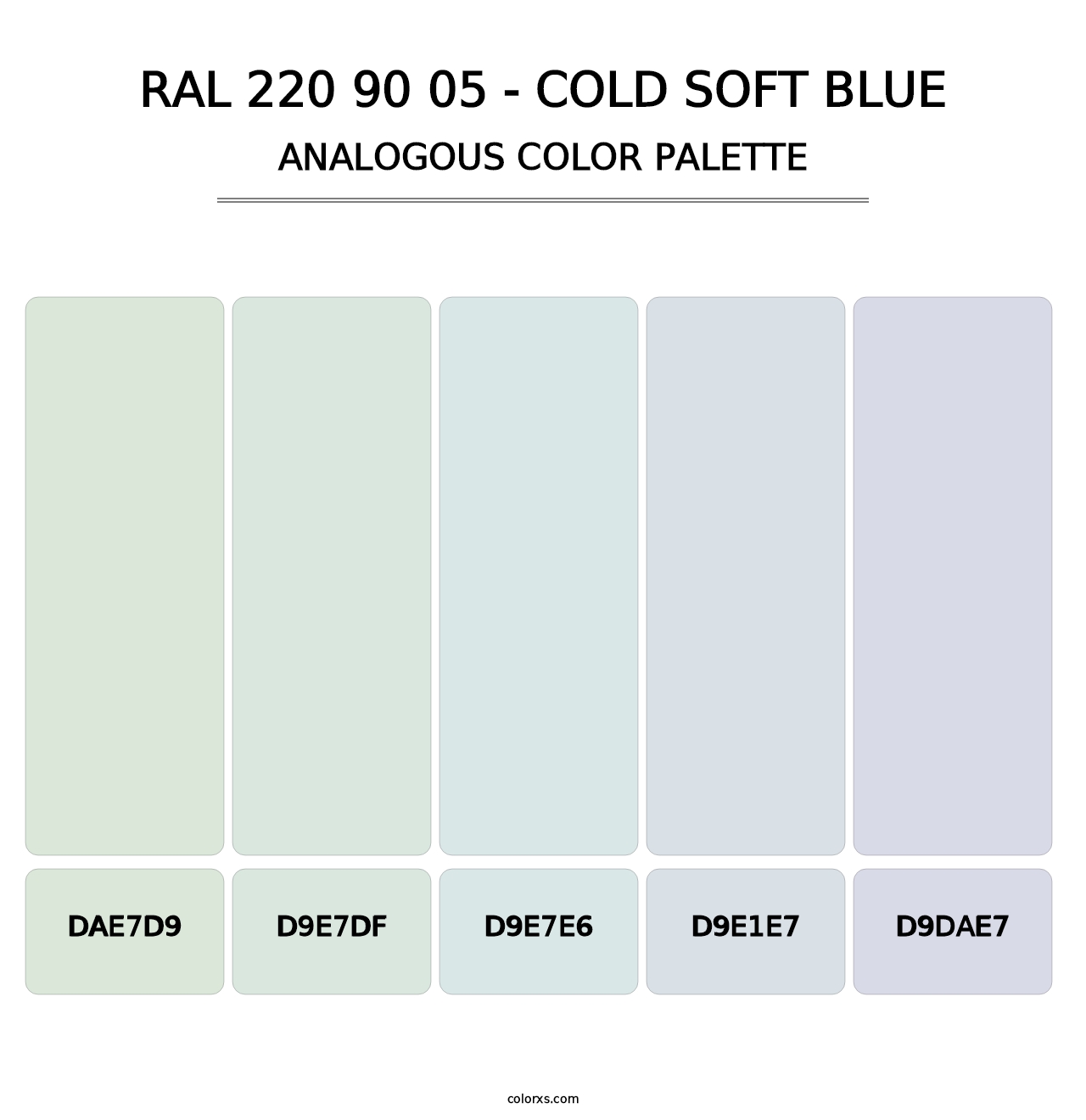 RAL 220 90 05 - Cold Soft Blue - Analogous Color Palette