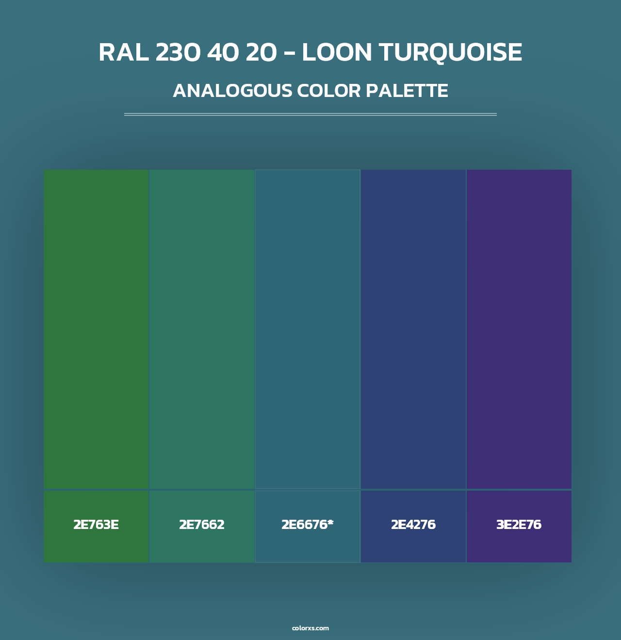 RAL 230 40 20 - Loon Turquoise - Analogous Color Palette
