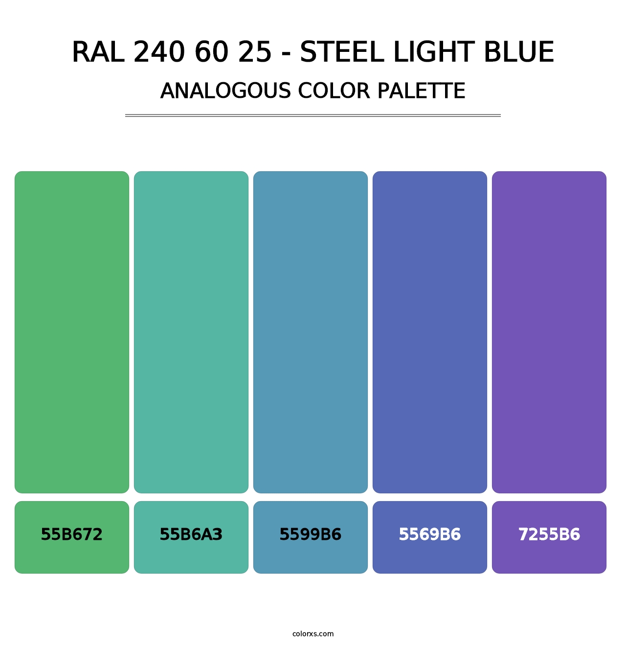 RAL 240 60 25 - Steel Light Blue - Analogous Color Palette