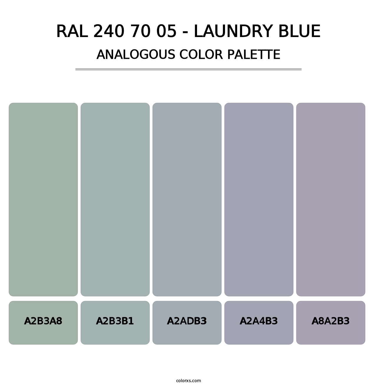 RAL 240 70 05 - Laundry Blue - Analogous Color Palette