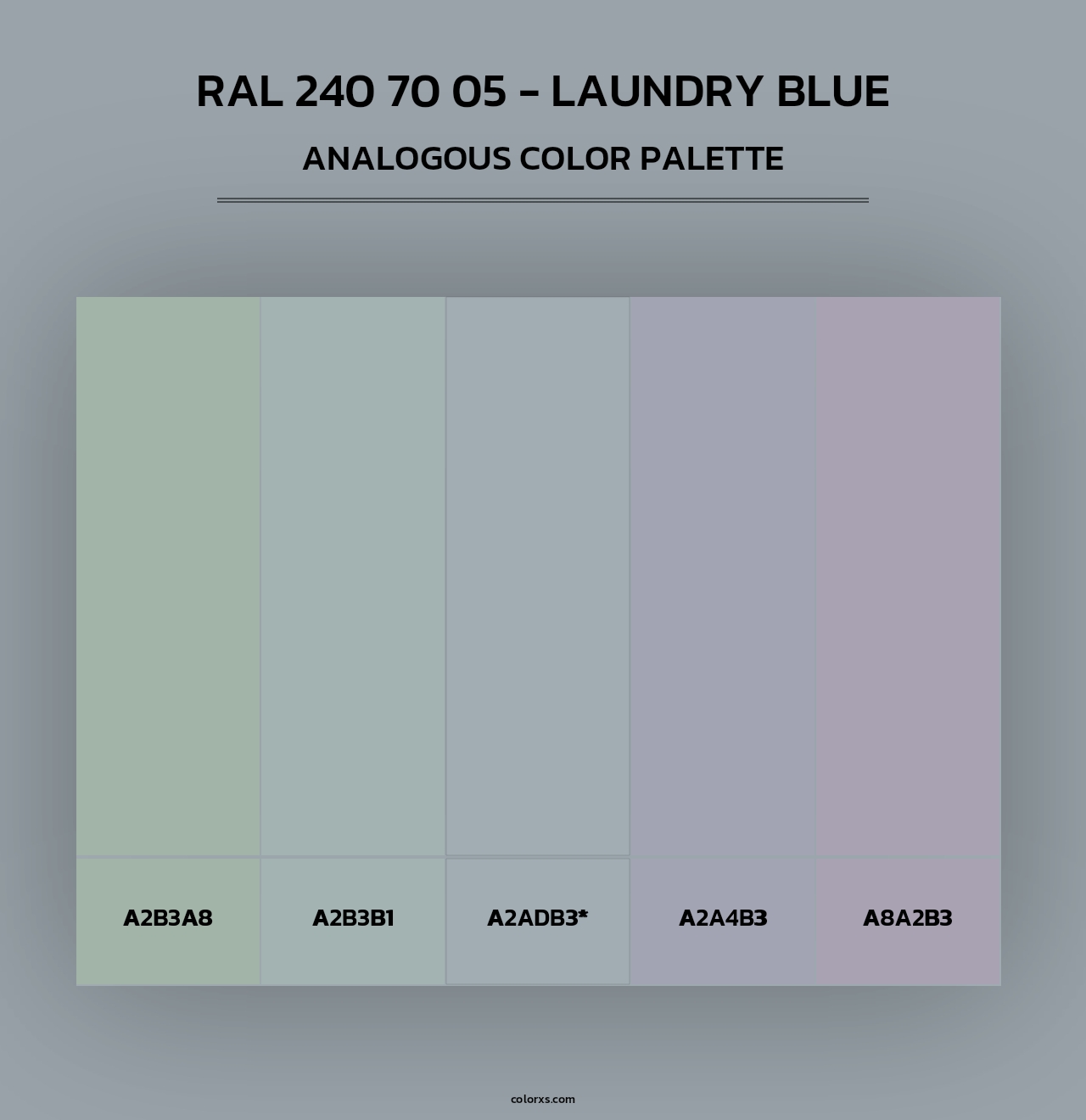 RAL 240 70 05 - Laundry Blue - Analogous Color Palette