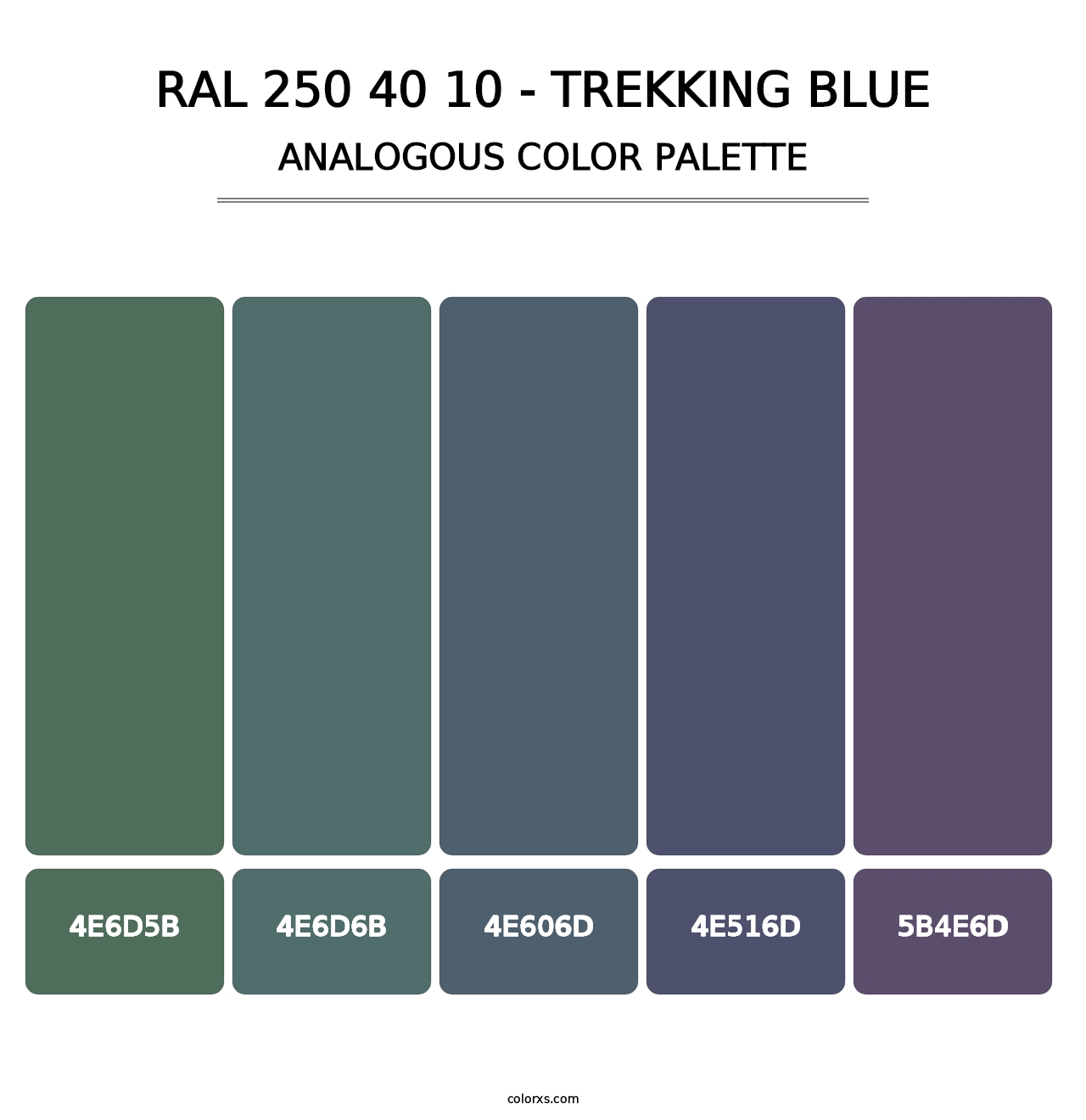 RAL 250 40 10 - Trekking Blue - Analogous Color Palette