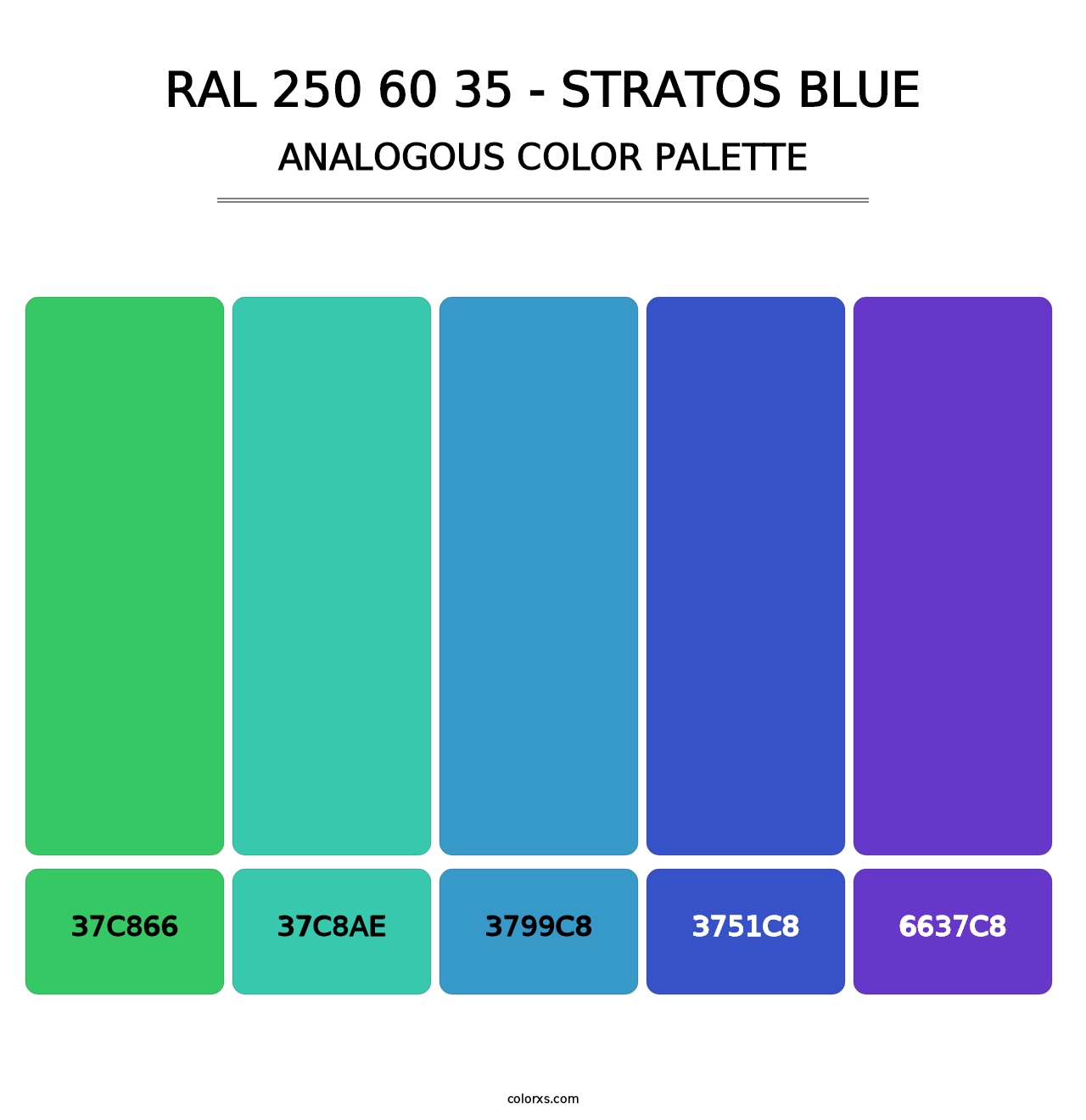 RAL 250 60 35 - Stratos Blue - Analogous Color Palette