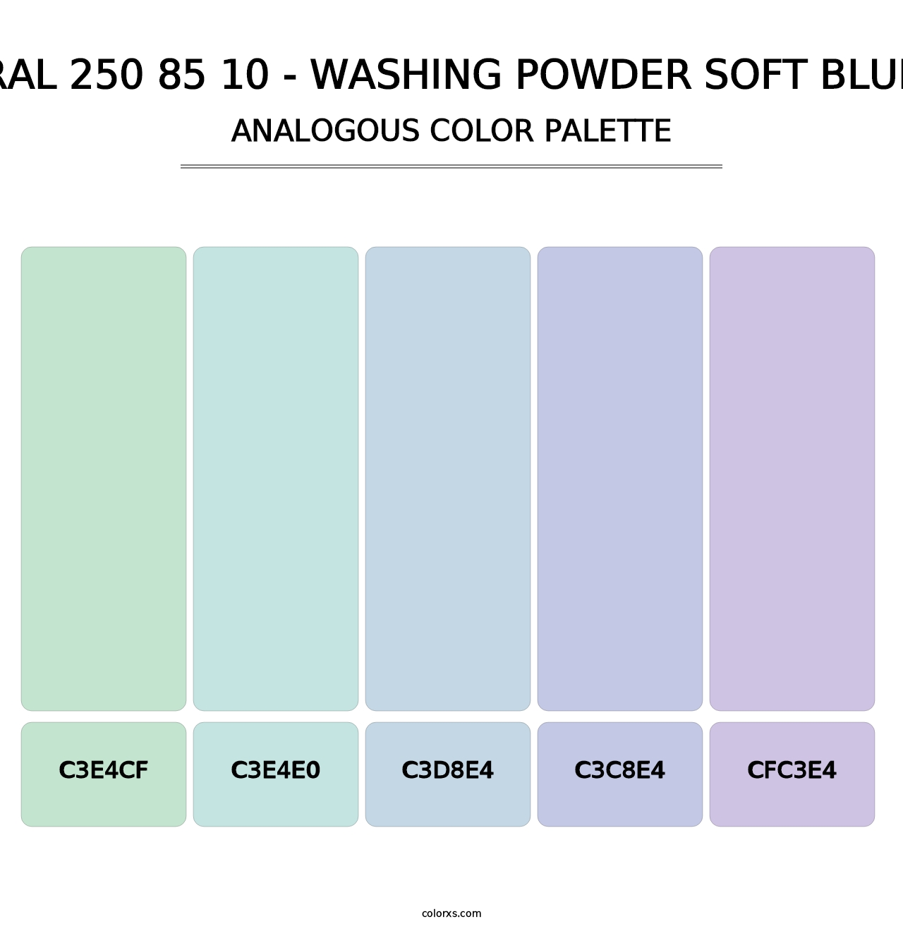 RAL 250 85 10 - Washing Powder Soft Blue - Analogous Color Palette