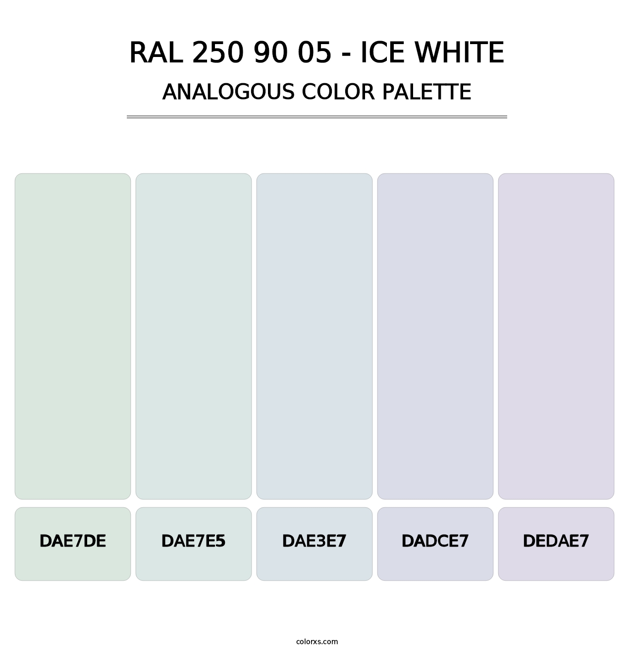 RAL 250 90 05 - Ice White - Analogous Color Palette