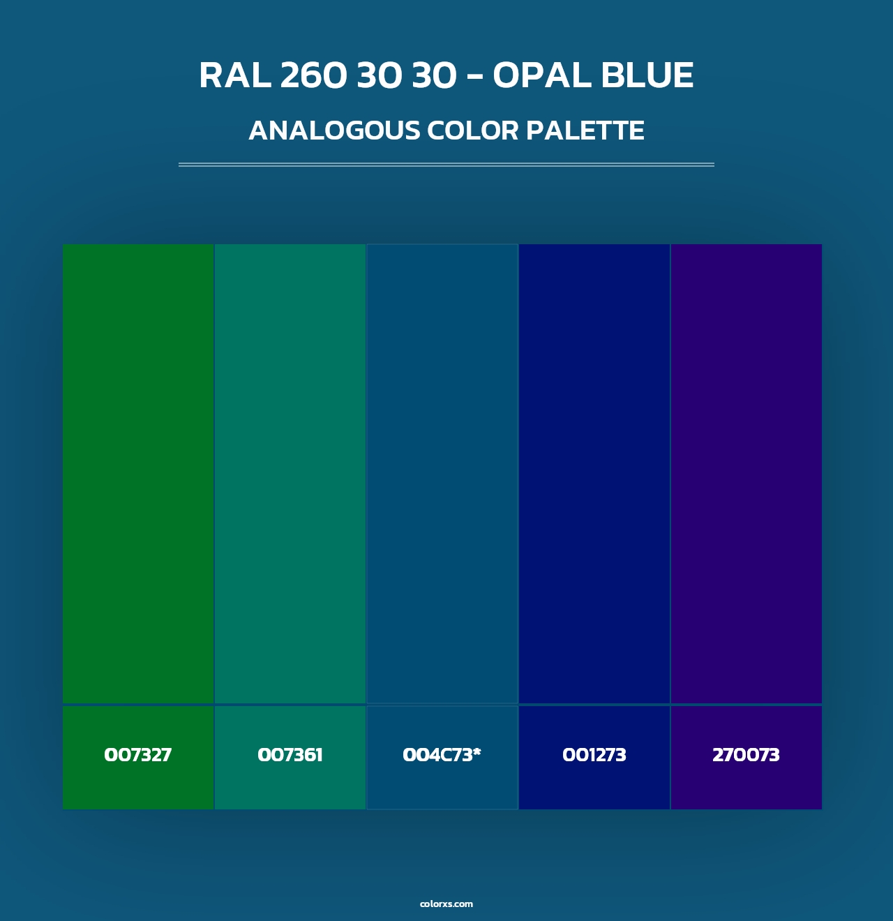 RAL 260 30 30 - Opal Blue - Analogous Color Palette