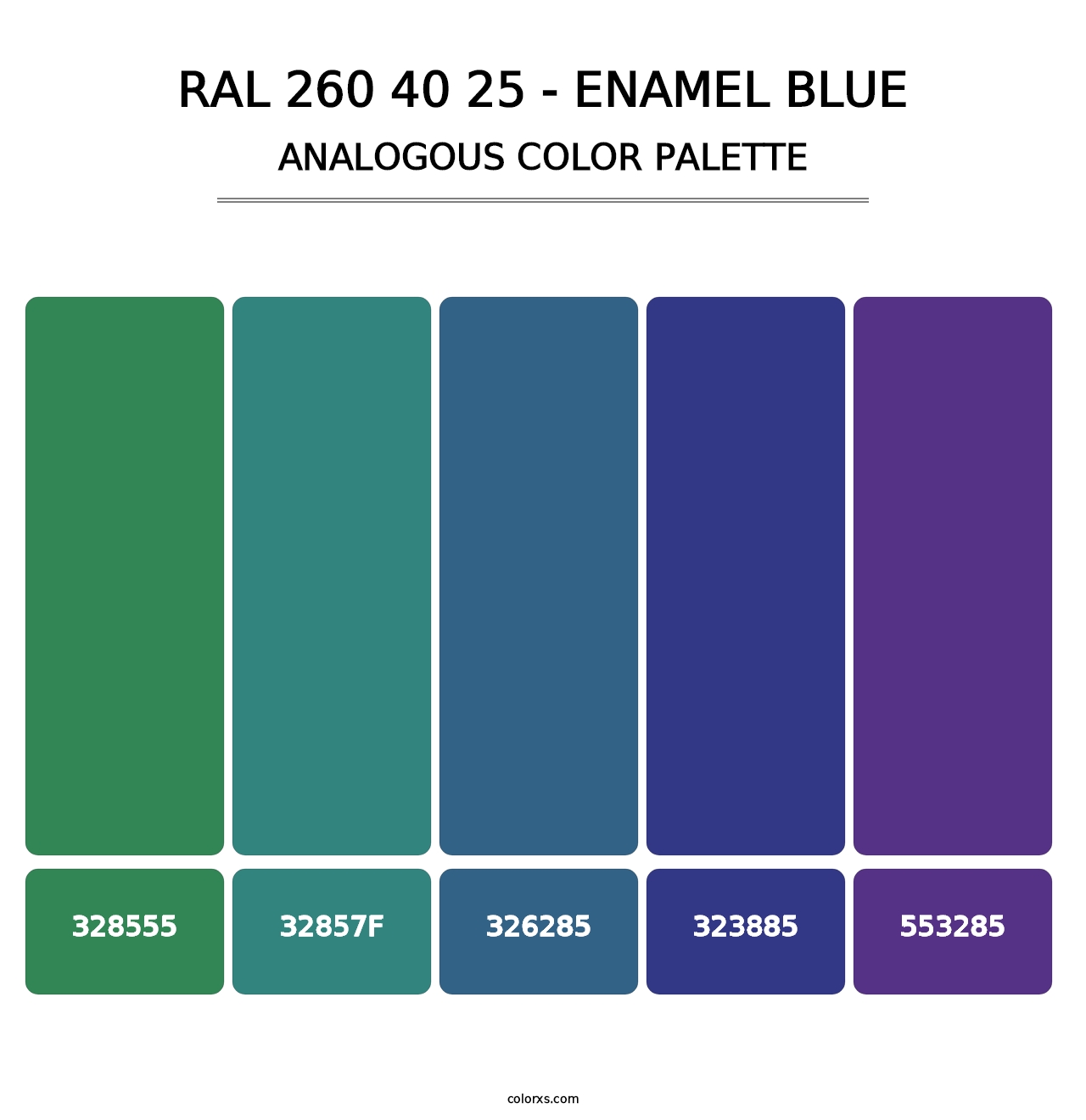 RAL 260 40 25 - Enamel Blue - Analogous Color Palette