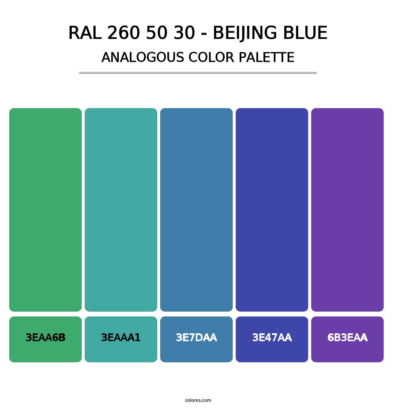 RAL 260 50 30 - Beijing Blue - Analogous Color Palette