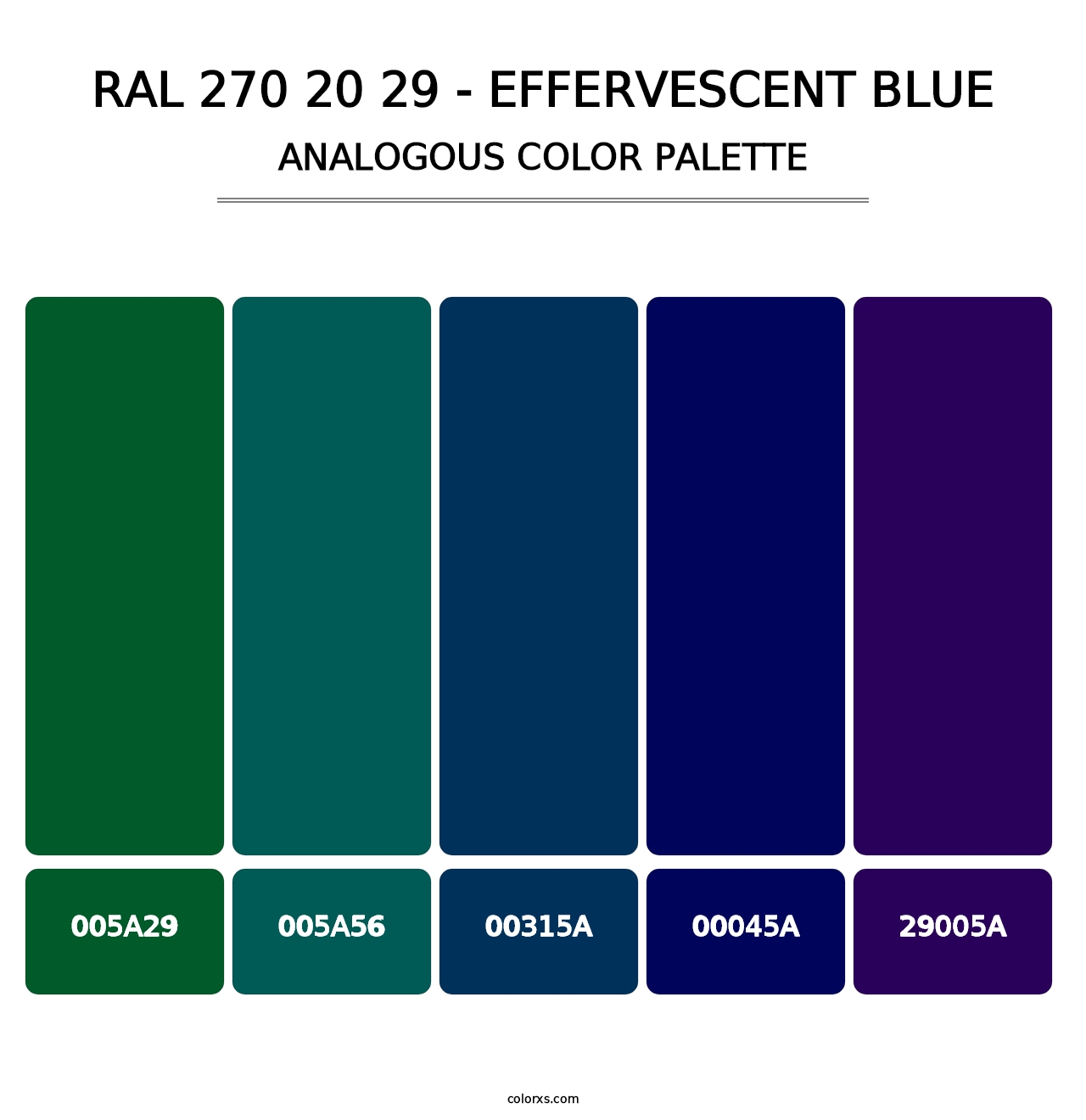 RAL 270 20 29 - Effervescent Blue - Analogous Color Palette