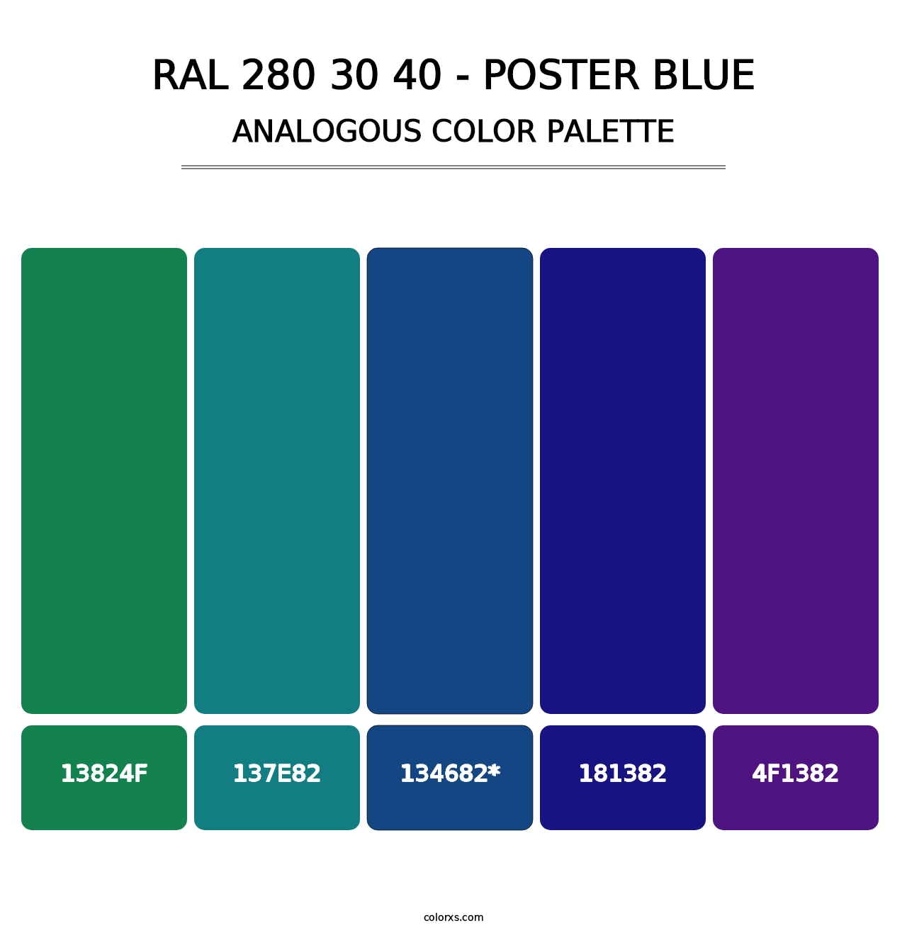 RAL 280 30 40 - Poster Blue - Analogous Color Palette