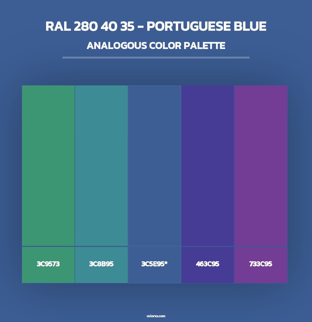 RAL 280 40 35 - Portuguese Blue - Analogous Color Palette