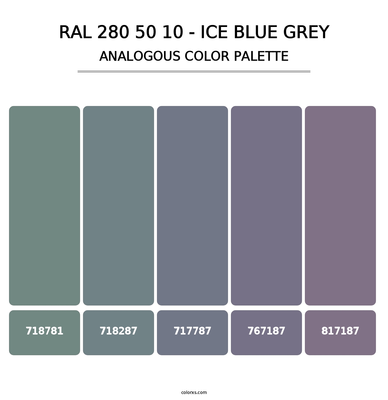 RAL 280 50 10 - Ice Blue Grey - Analogous Color Palette