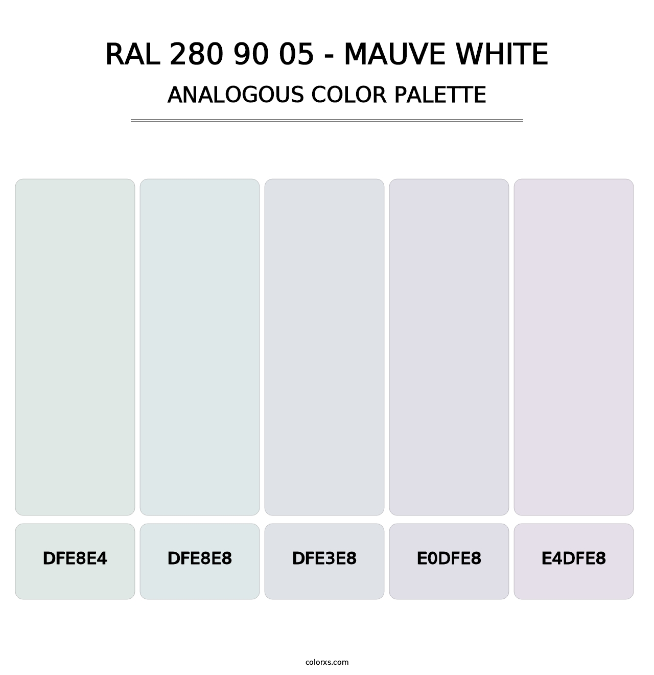 RAL 280 90 05 - Mauve White - Analogous Color Palette