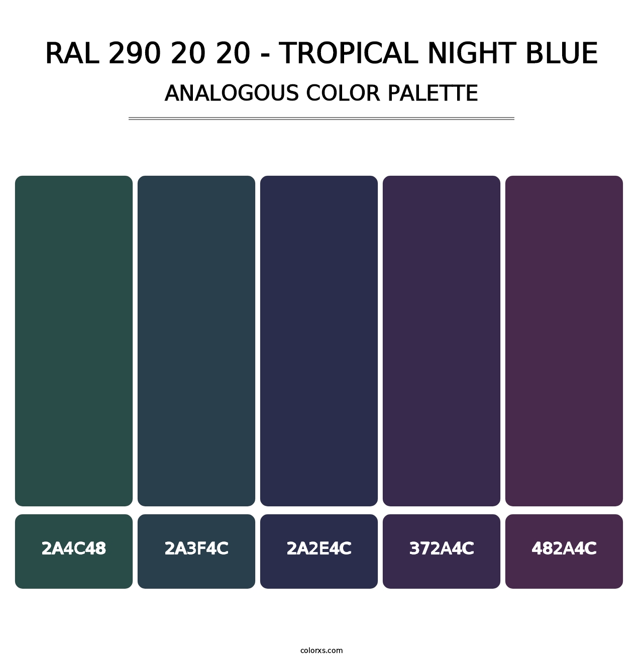 RAL 290 20 20 - Tropical Night Blue - Analogous Color Palette