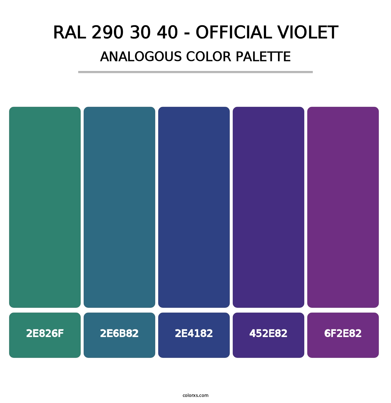 RAL 290 30 40 - Official Violet - Analogous Color Palette