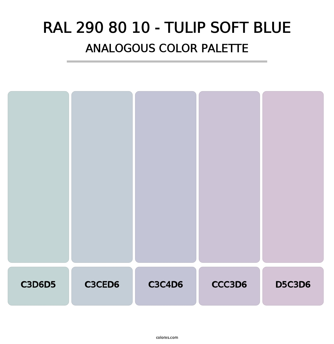 RAL 290 80 10 - Tulip Soft Blue - Analogous Color Palette