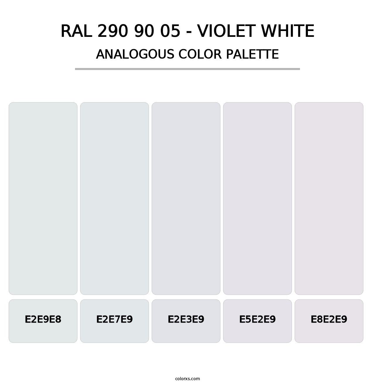 RAL 290 90 05 - Violet White - Analogous Color Palette