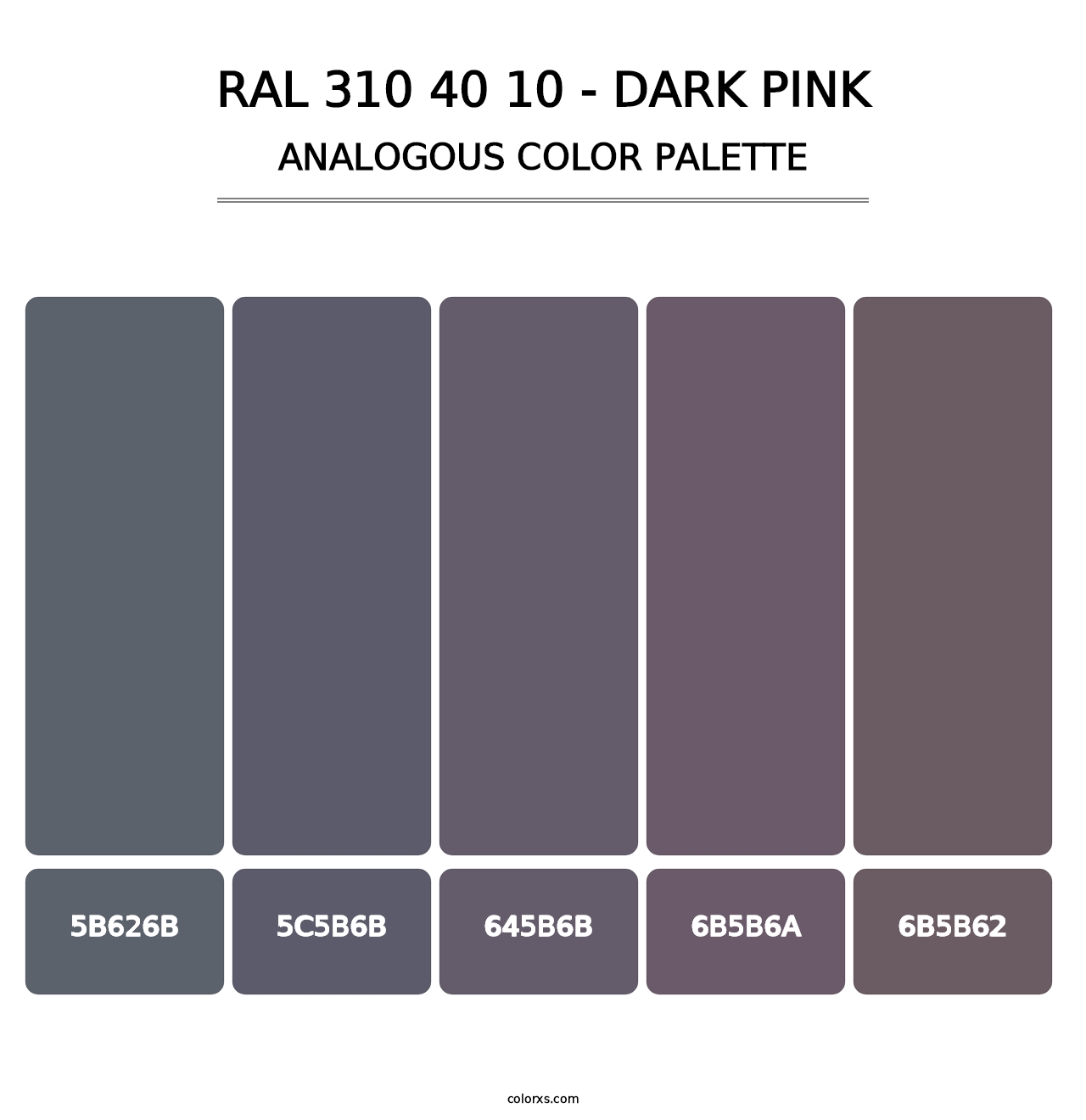 RAL 310 40 10 - Dark Pink - Analogous Color Palette