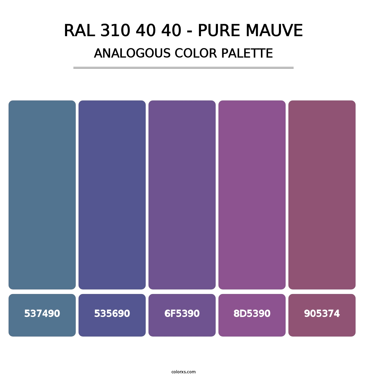 RAL 310 40 40 - Pure Mauve - Analogous Color Palette