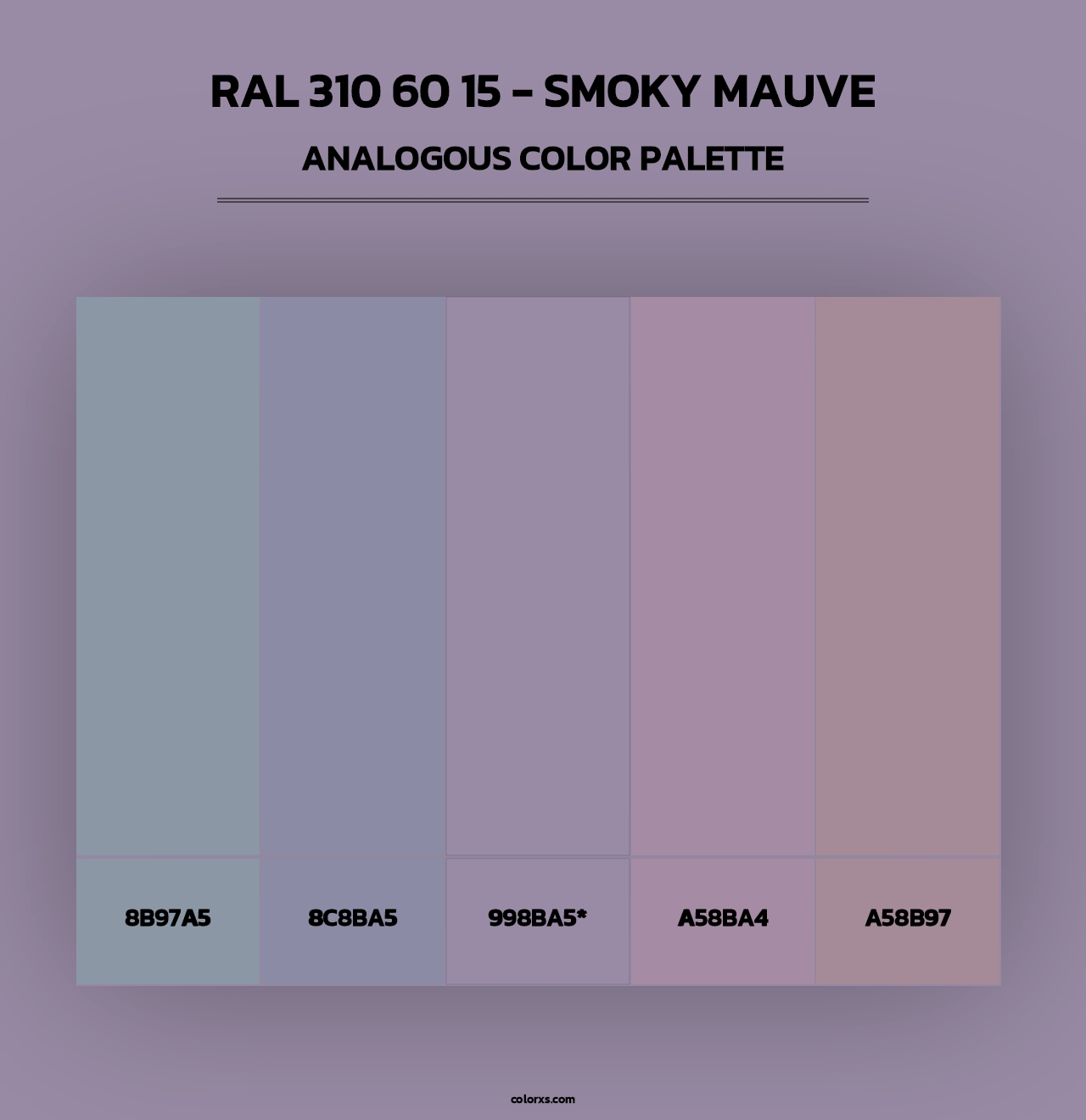 RAL 310 60 15 - Smoky Mauve - Analogous Color Palette