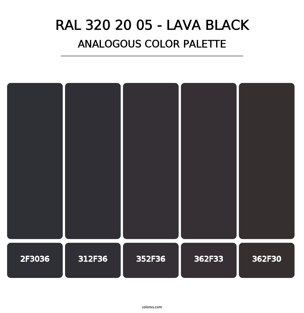 RAL 320 20 05 - Lava Black - Analogous Color Palette