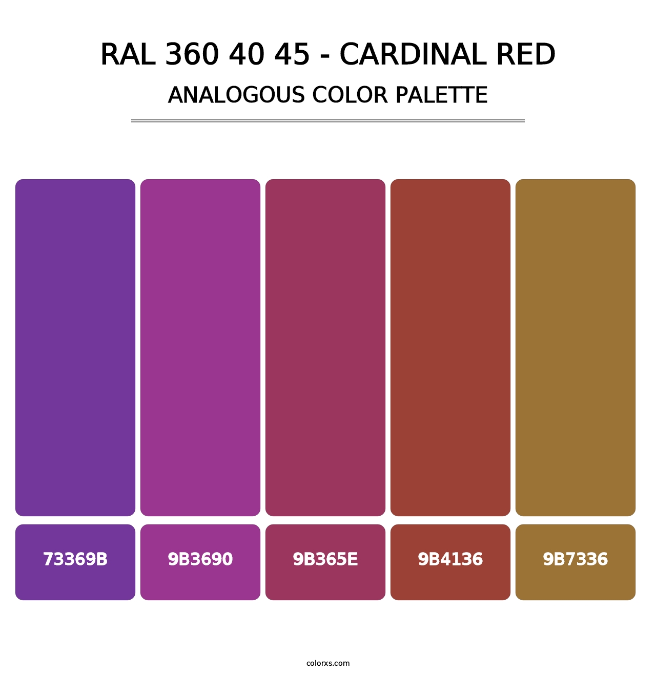 RAL 360 40 45 - Cardinal Red - Analogous Color Palette