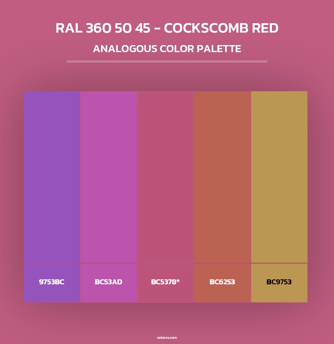 RAL 360 50 45 - Cockscomb Red - Analogous Color Palette