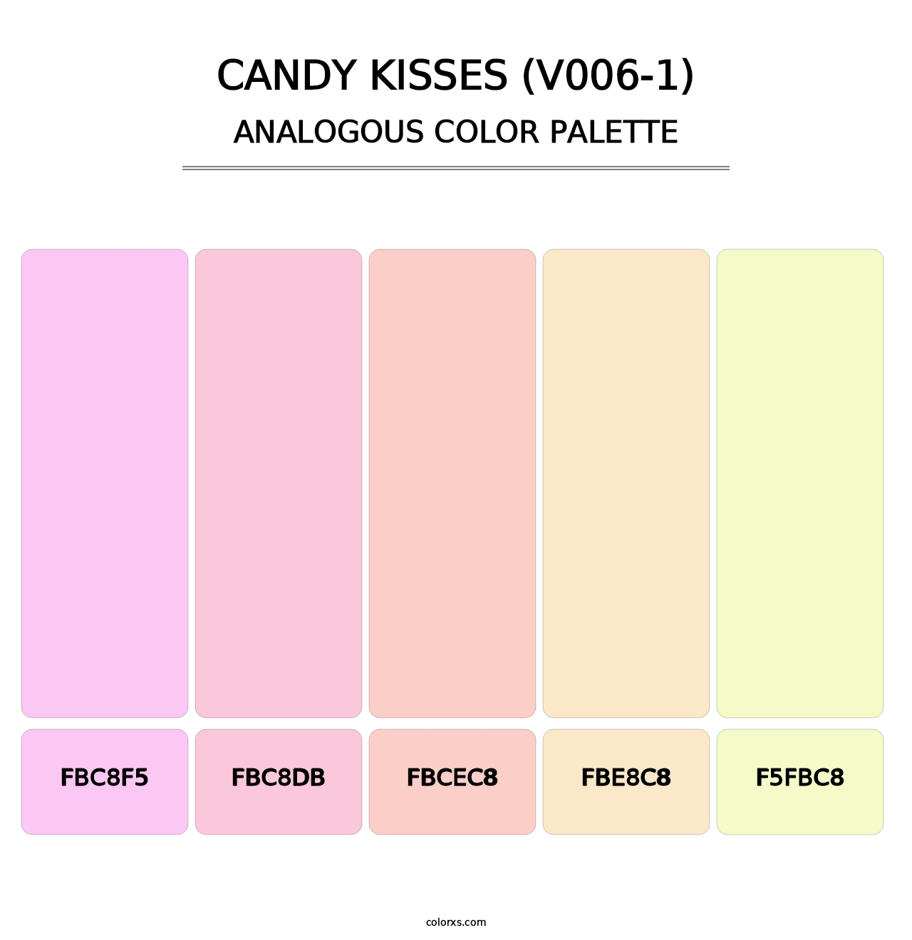 Candy Kisses (V006-1) - Analogous Color Palette