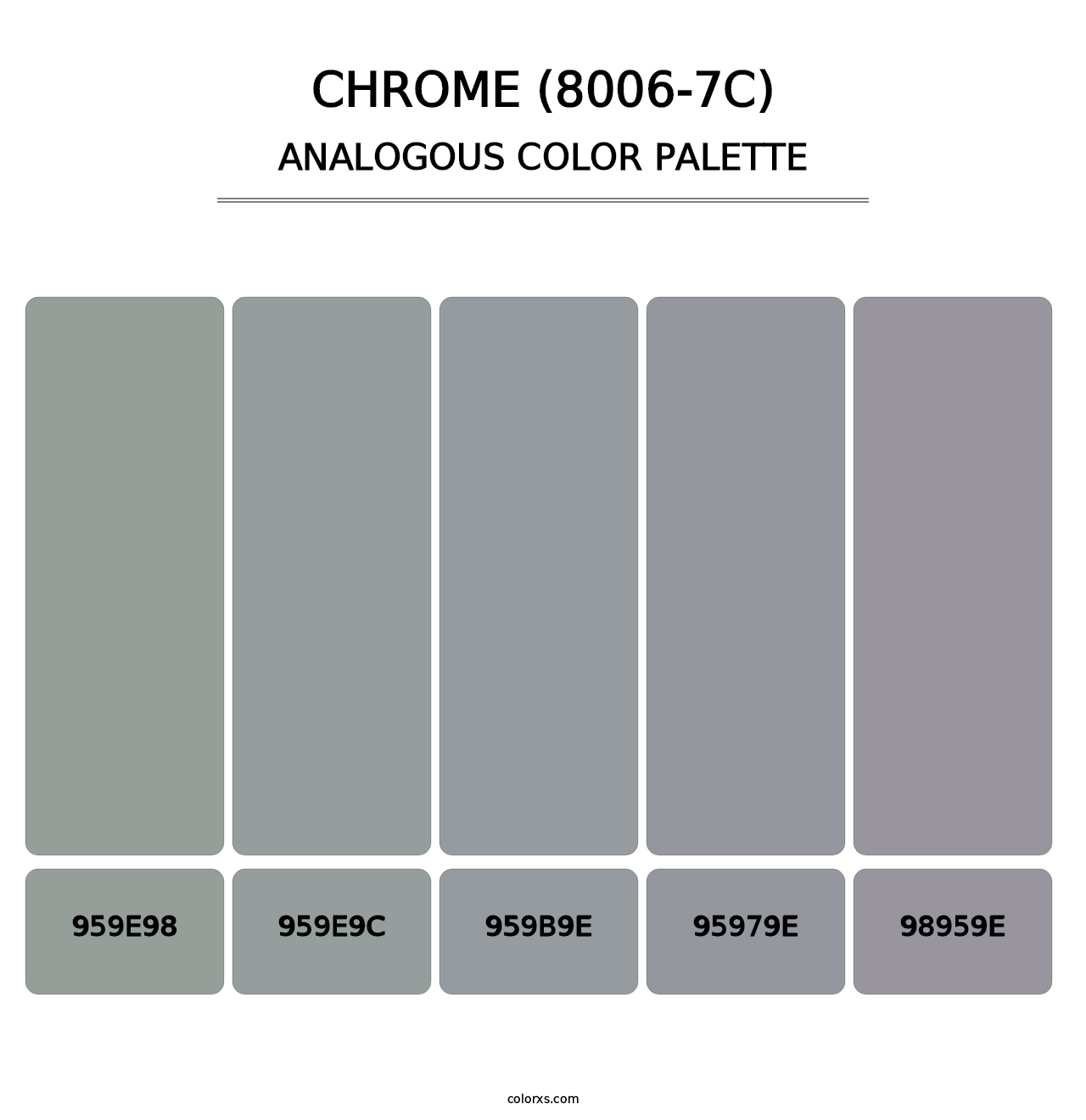 Chrome (8006-7C) - Analogous Color Palette