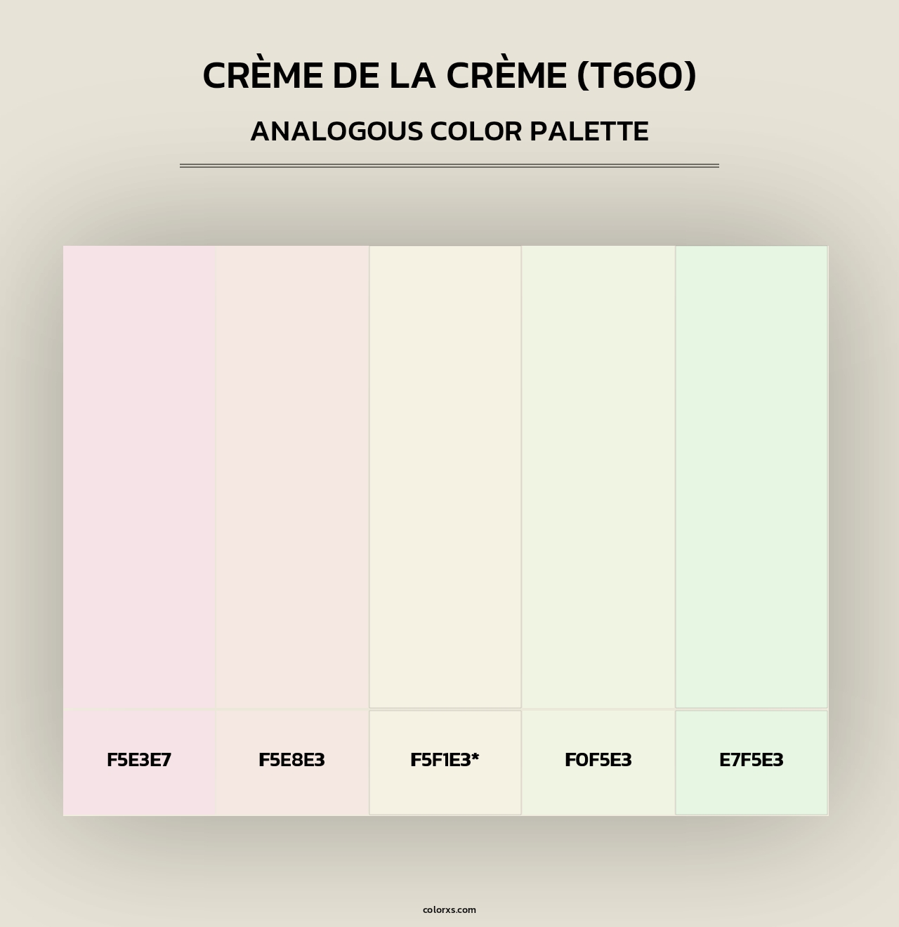 Crème de la Crème (T660) - Analogous Color Palette