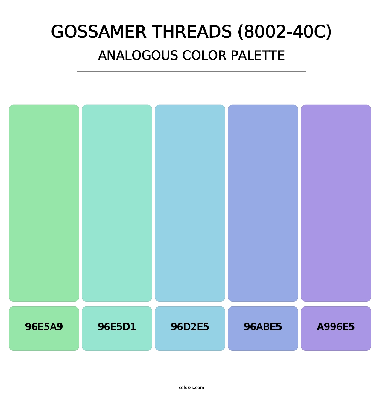 Gossamer Threads (8002-40C) - Analogous Color Palette
