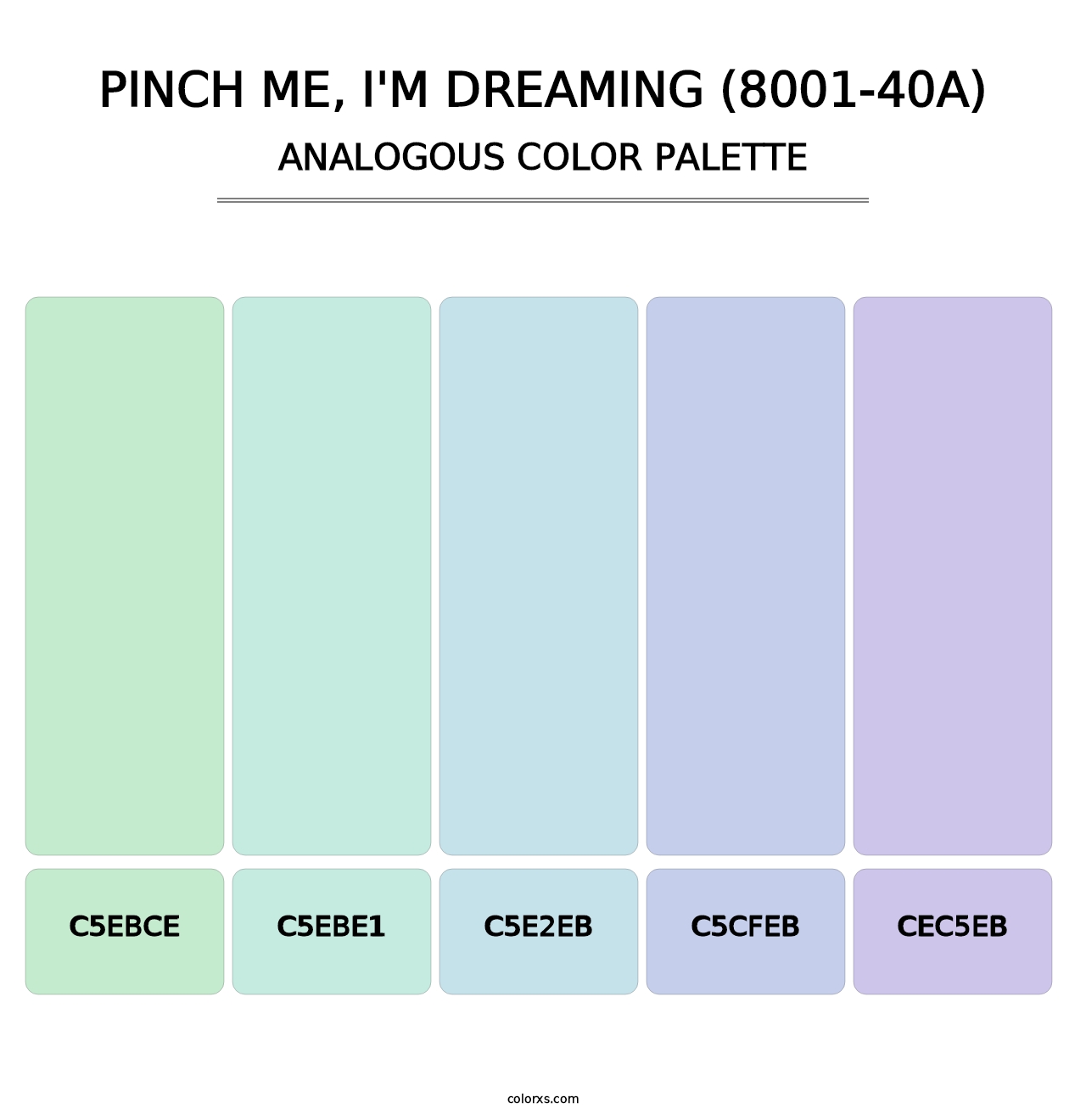 Pinch Me, I'm Dreaming (8001-40A) - Analogous Color Palette