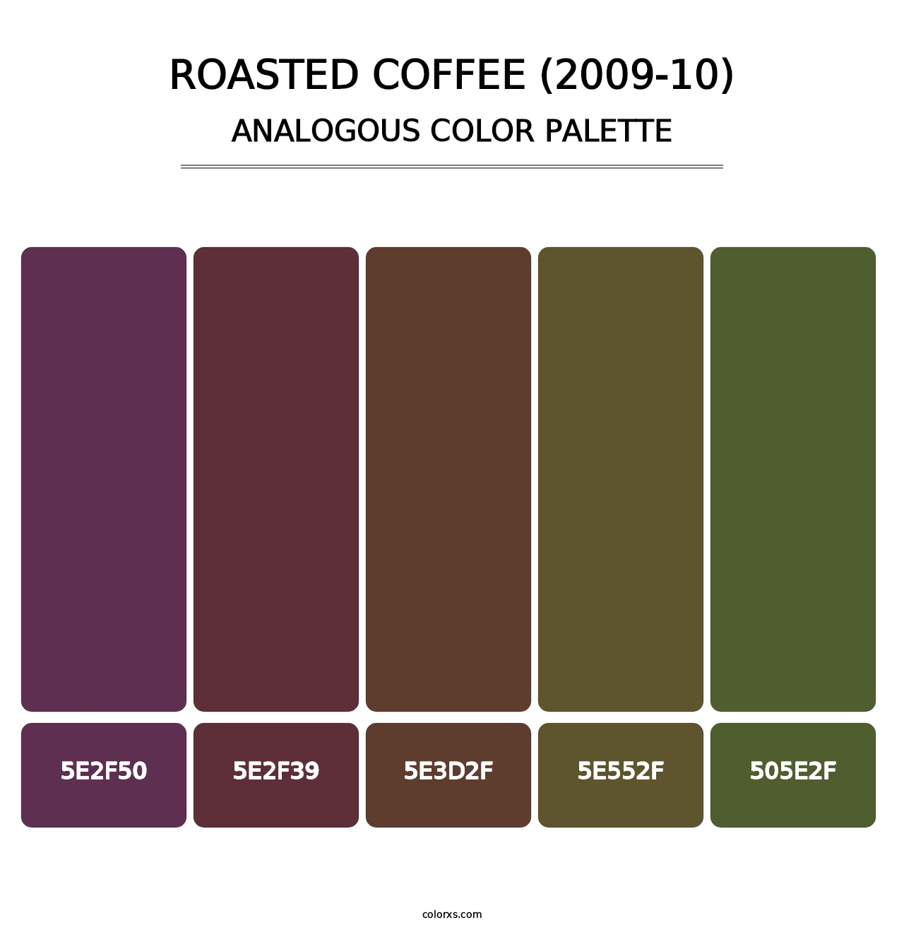 Roasted Coffee (2009-10) - Analogous Color Palette