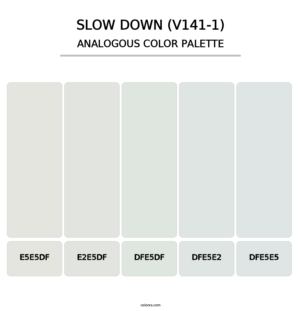 Slow Down (V141-1) - Analogous Color Palette