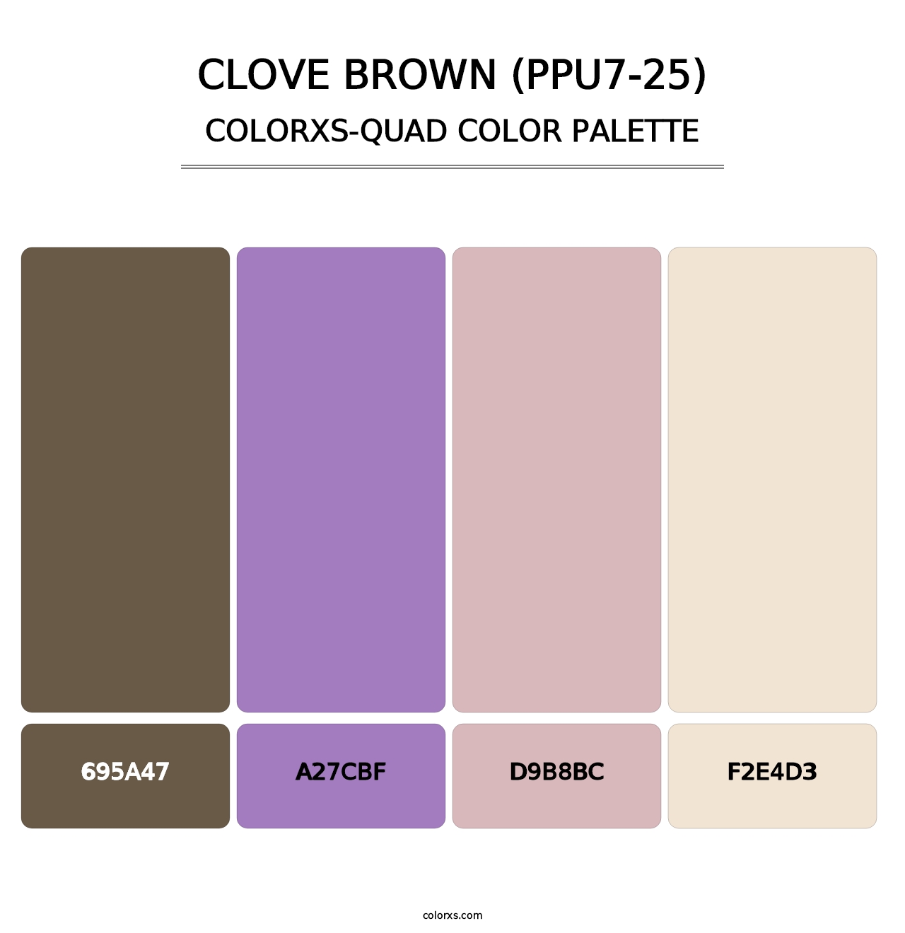 Clove Brown (PPU7-25) - Colorxs Quad Palette