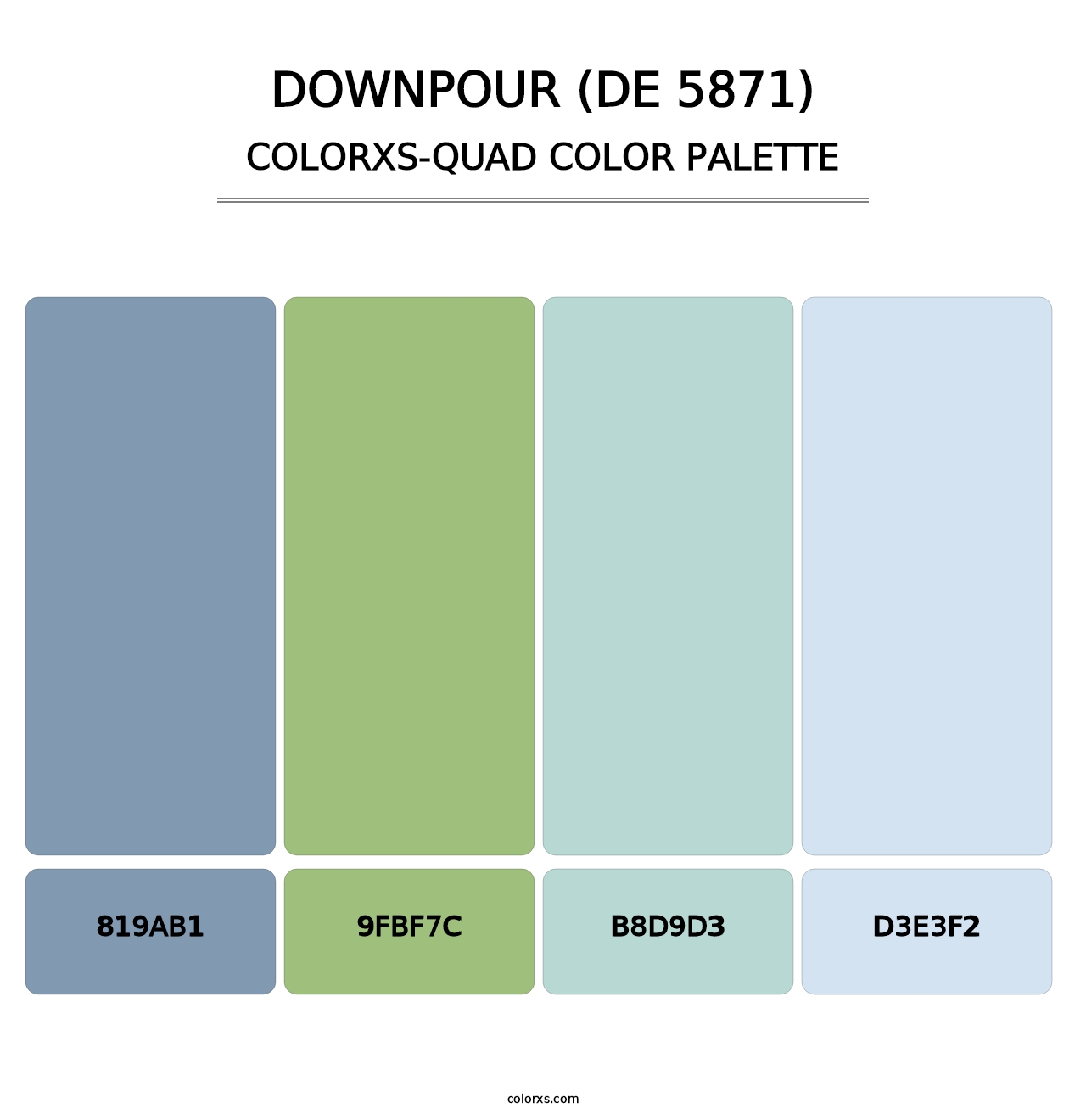 Downpour (DE 5871) - Colorxs Quad Palette