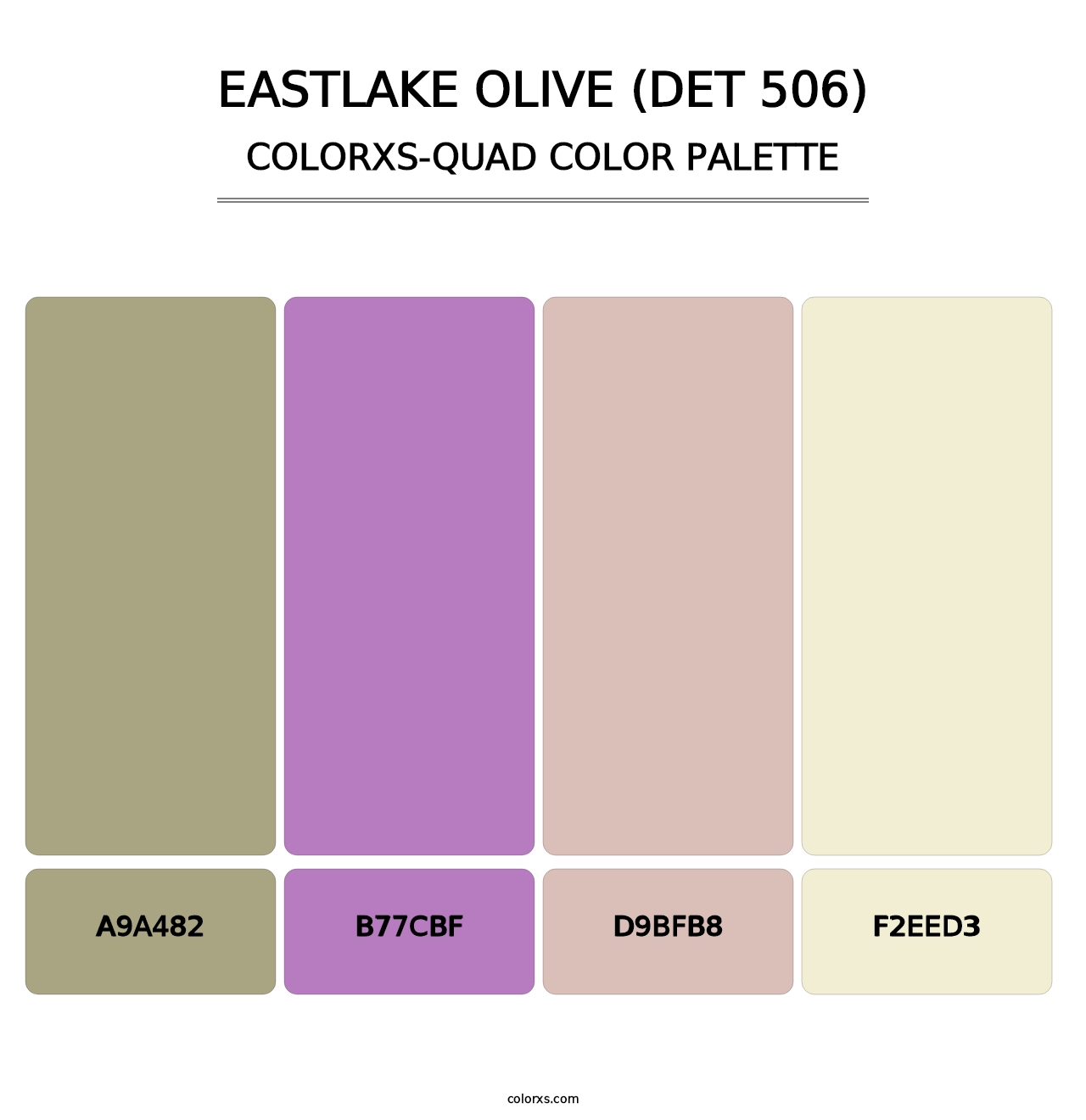 Eastlake Olive (DET 506) - Colorxs Quad Palette