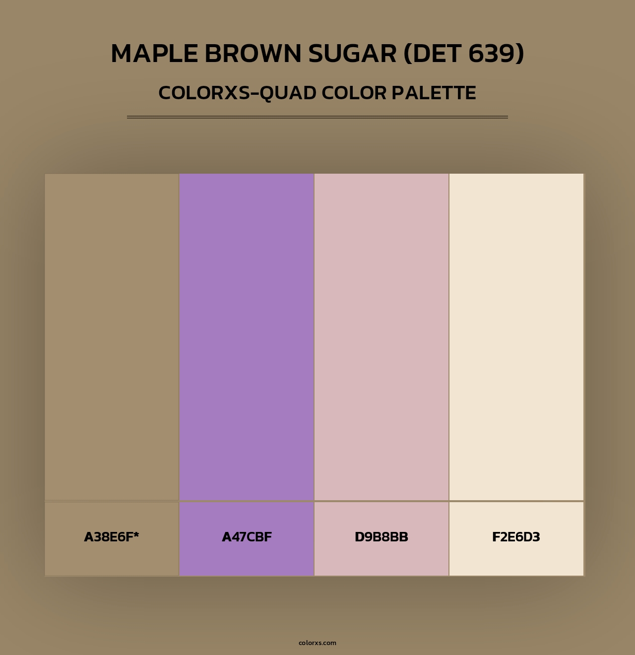 Maple Brown Sugar (DET 639) - Colorxs Quad Palette