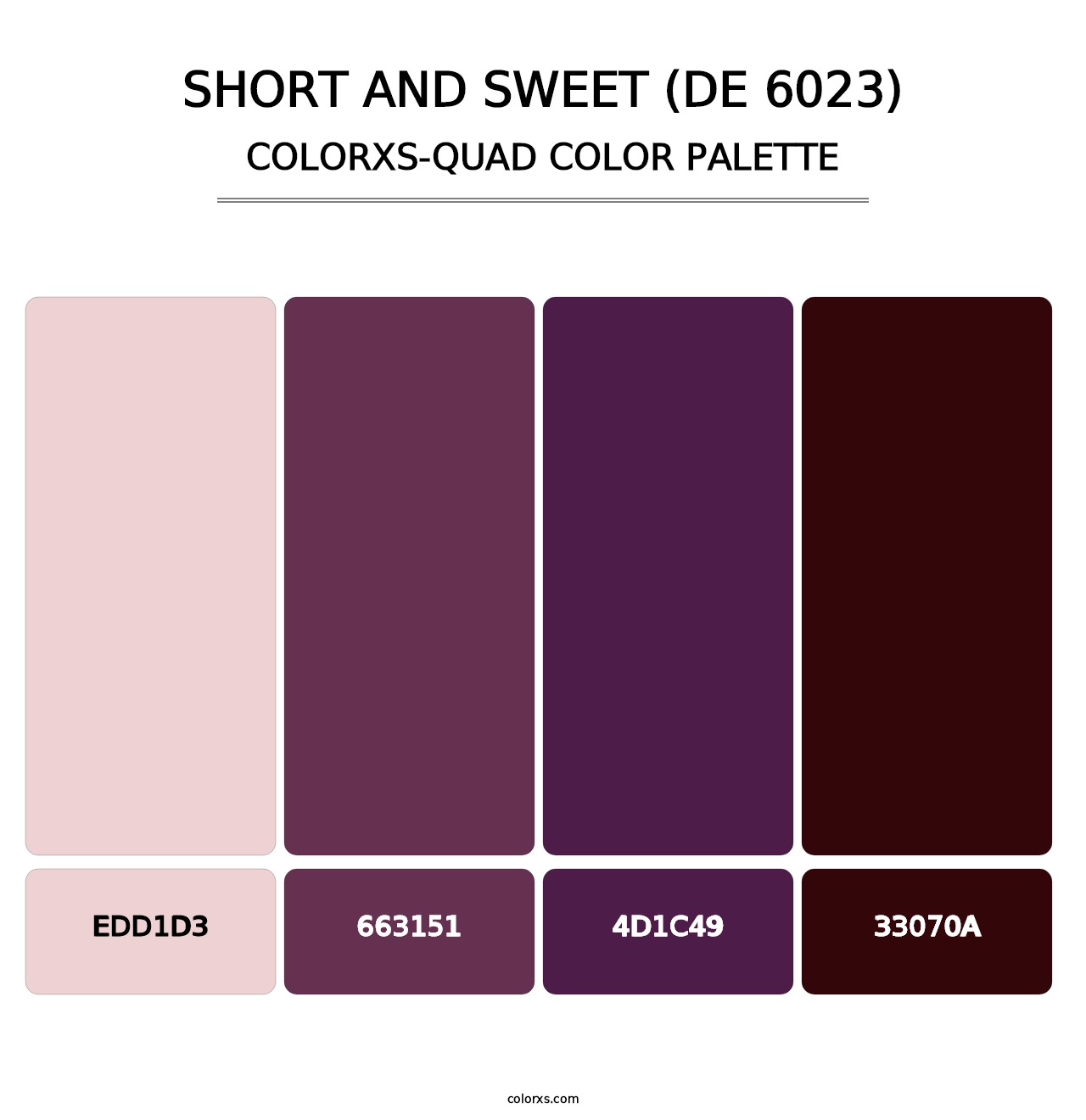 Short and Sweet (DE 6023) - Colorxs Quad Palette