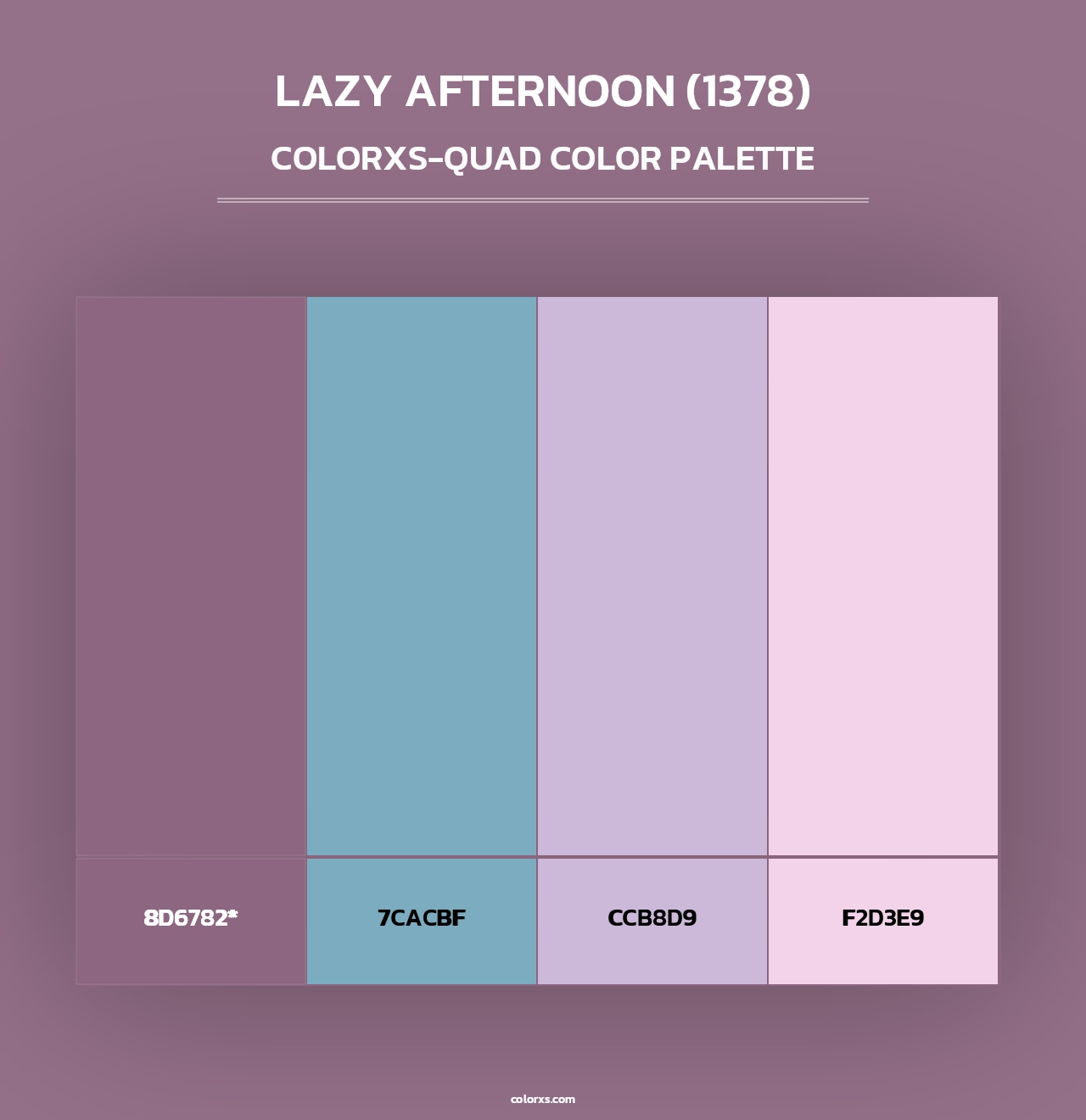 Lazy Afternoon (1378) - Colorxs Quad Palette