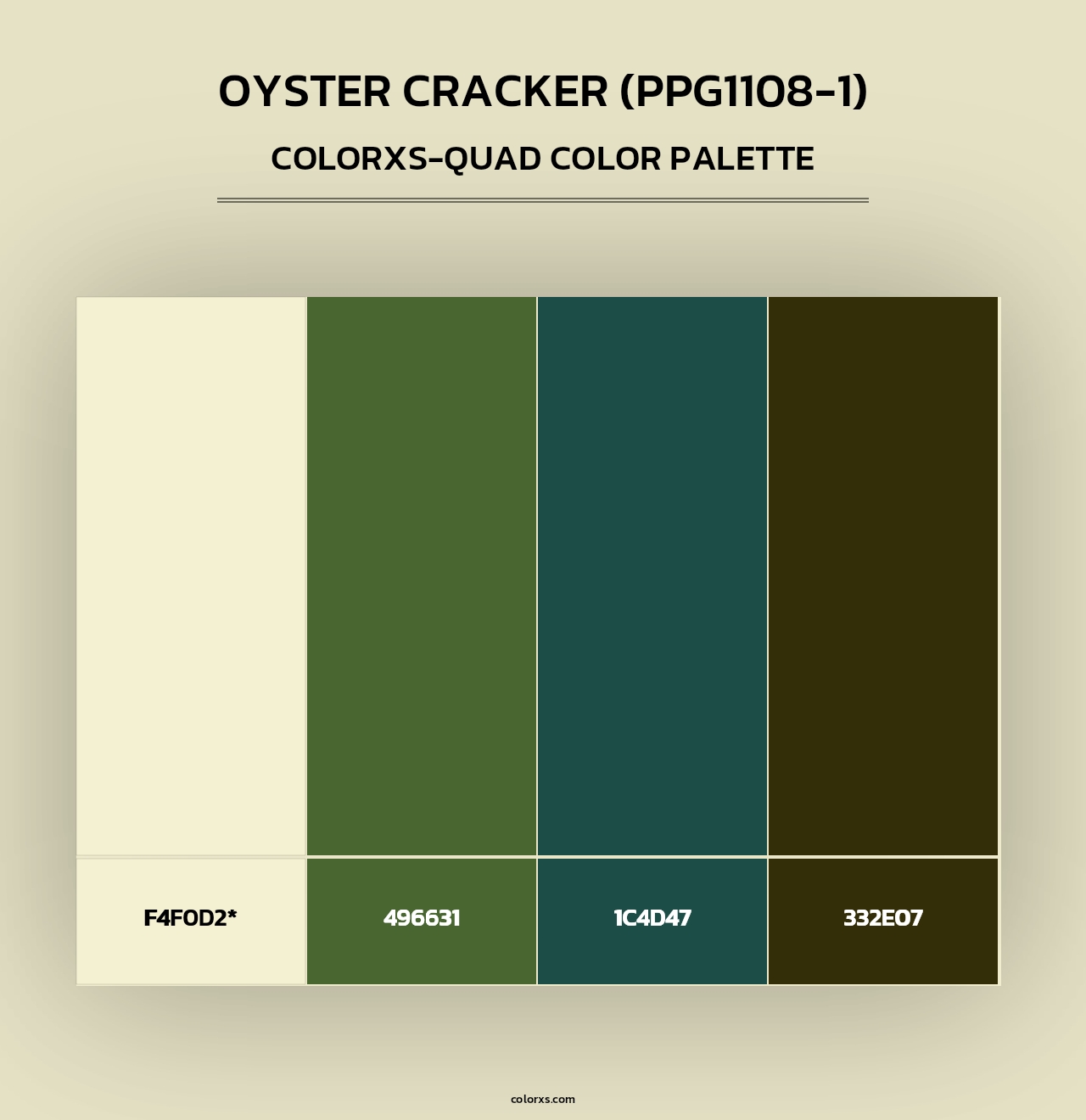 Oyster Cracker (PPG1108-1) - Colorxs Quad Palette