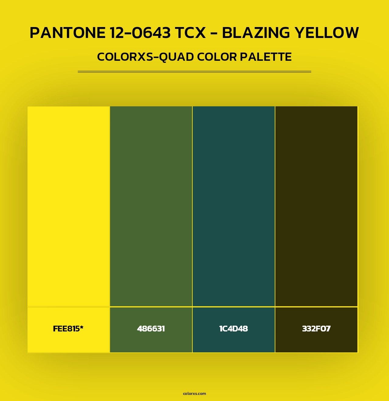 PANTONE 12-0643 TCX - Blazing Yellow - Colorxs Quad Palette