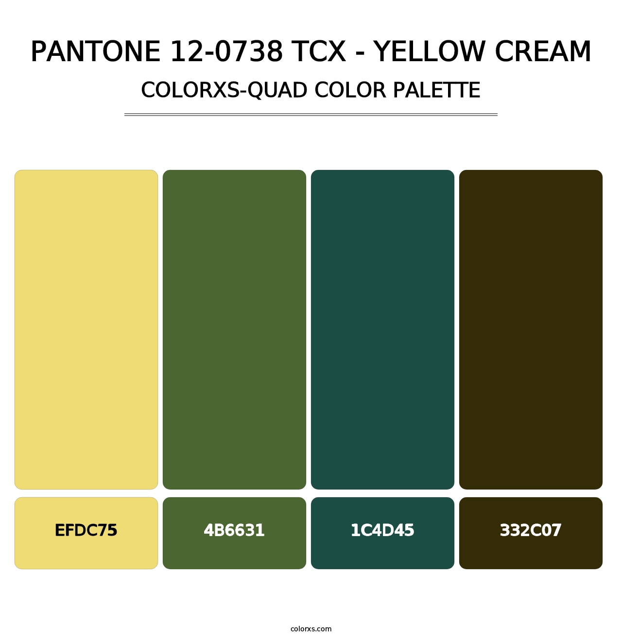 PANTONE 12-0738 TCX - Yellow Cream - Colorxs Quad Palette