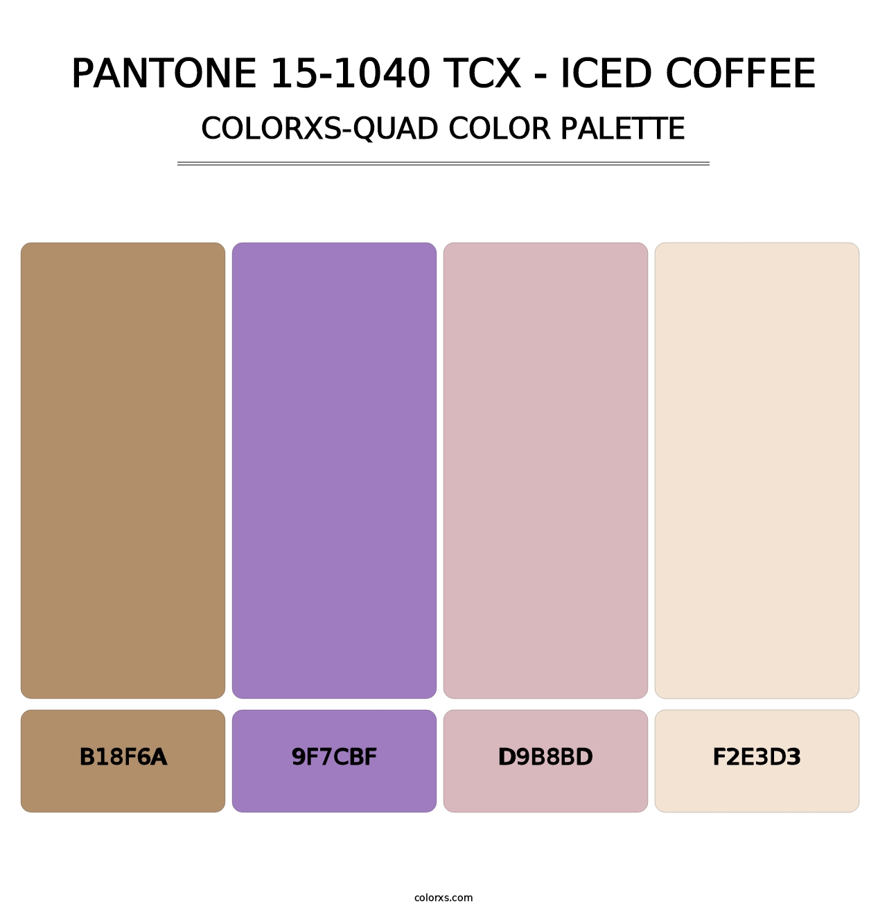 PANTONE 15-1040 TCX - Iced Coffee - Colorxs Quad Palette