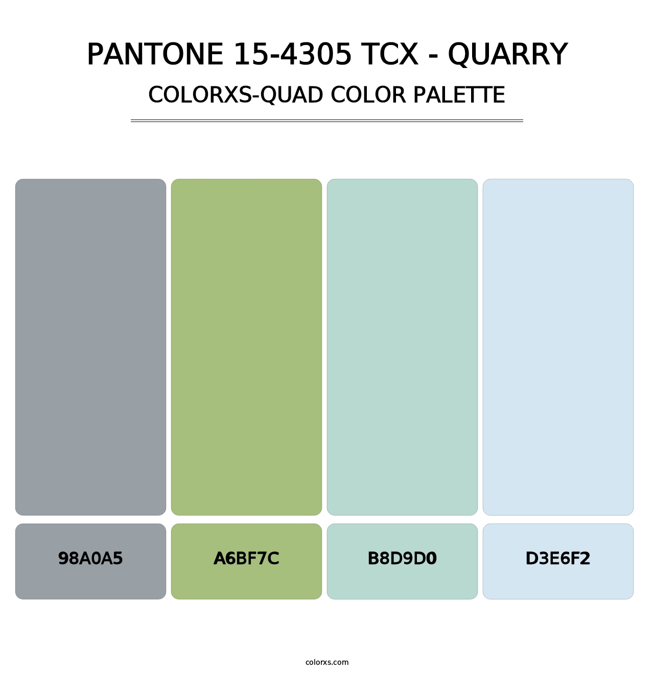 PANTONE 15-4305 TCX - Quarry - Colorxs Quad Palette