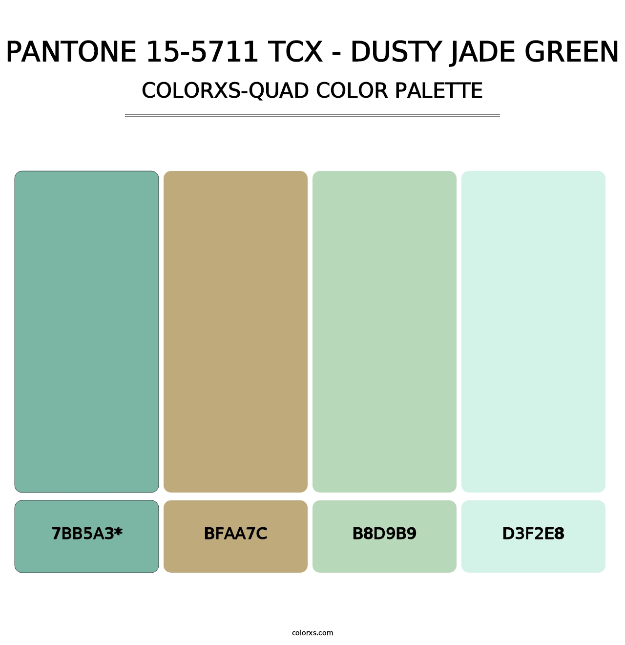 PANTONE 15-5711 TCX - Dusty Jade Green - Colorxs Quad Palette
